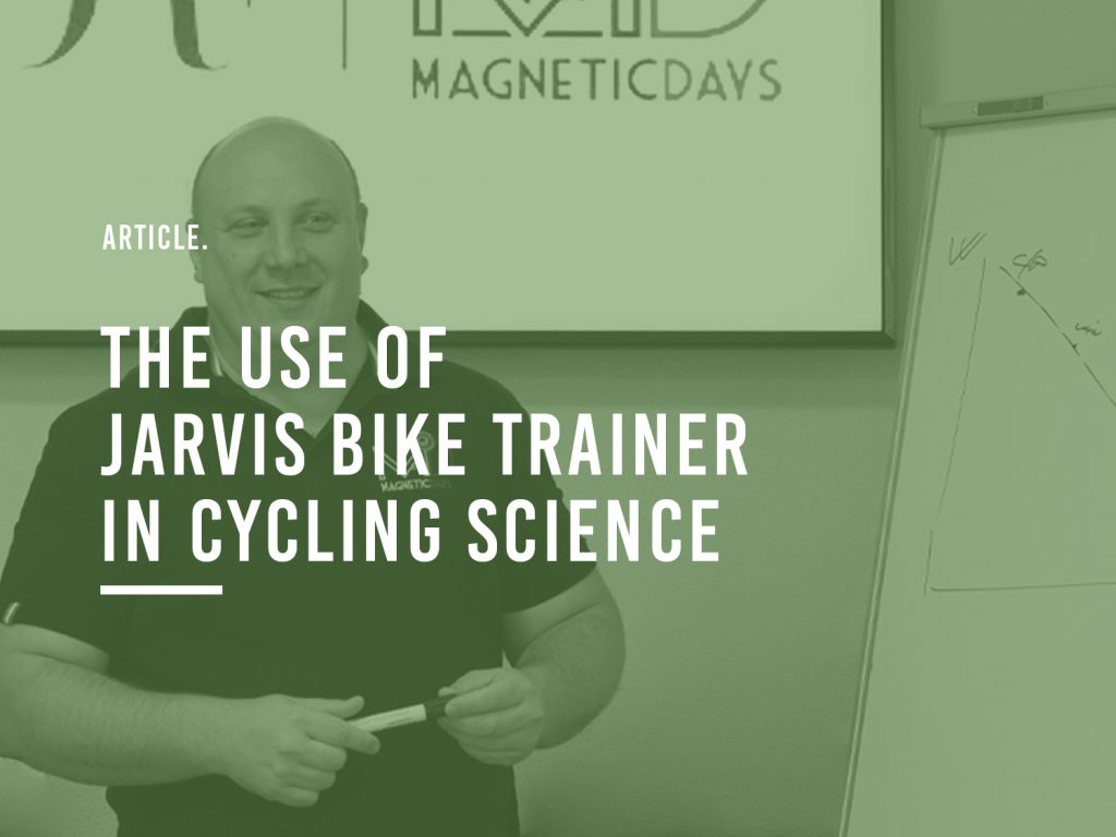 The use of JARVIS bike trainer in the science of cycling